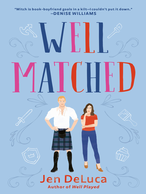 Title details for Well Matched by Jen DeLuca - Available